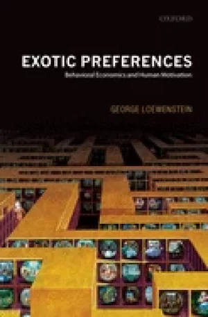 Image of exotic preferences behavioral economics and human motivation