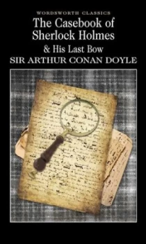 Image of The Case-Book of Sherlock Holmes by Sir Arthur Conan Doyle Book