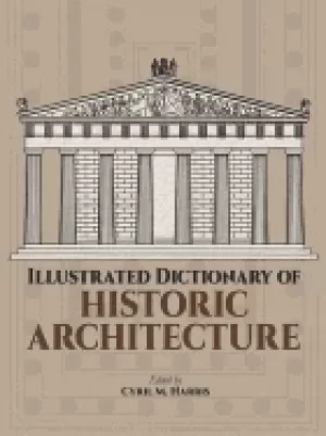 Image of illustrated dictionary of historic architecture