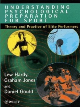 Image of Understanding Psychological Preparation for Sport by Lew Hardy Book