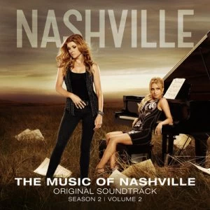 Image of Nashville The Music of Nashville - Season 2 Volume 2 CD Album