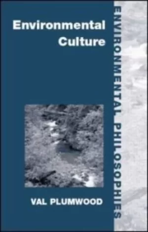 Image of Environmental culture by Val Plumwood