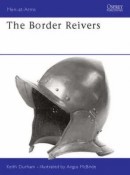 Image of The Border Reivers by Keith Durham Paperback