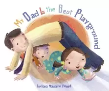 Image of my dad is the best playground