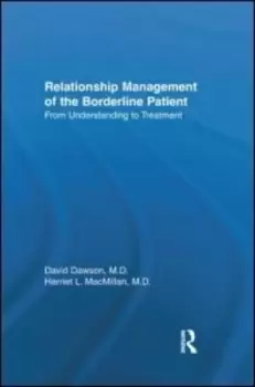 Image of Relationship management of the borderline patient by David Laing Dawson