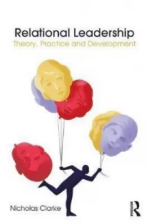 Image of Relational leadership by Nicholas Clarke