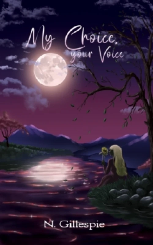 Image of My Choice, Your Voice. Paperback. By N Gillespie Books