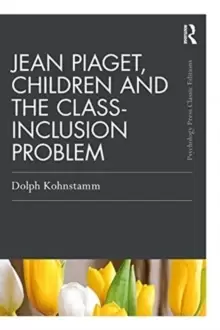 Image of Jean Piaget, Children and the Class-Inclusion Problem