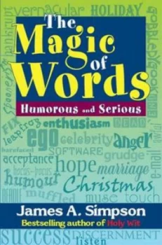 Image of The Magic of Words by James a Simpson Book