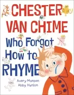 Image of chester van chime who forgot how to rhyme