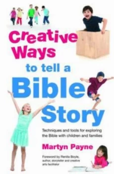 Image of Creative Ways to Tell a Bible Story by Martyn Payne Paperback
