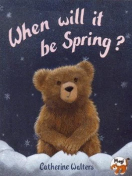Image of When Will It Be Spring by Catherine Walters Paperback