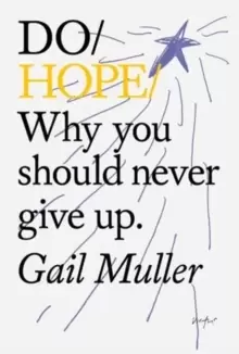 Image of Do Hope : Why You Should Never Give Up