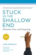 Image of stuck in the shallow end updated edition education race and computing