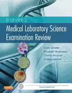 Image of elseviers medical laboratory science examination review 1e