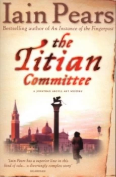 Image of The Titian Committee by Iain Pears Book