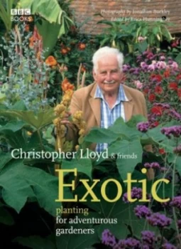 Image of Exotic Planting for Adventurous Gardeners by Christopher Lloyd Hardback