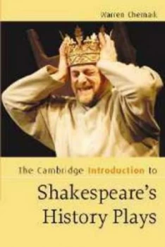 Image of The Cambridge Introduction to Shakespeares History Plays by Warren Chernaik Book