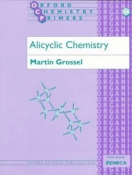 Image of Alicyclic Chemistry by Martin Grossel Book