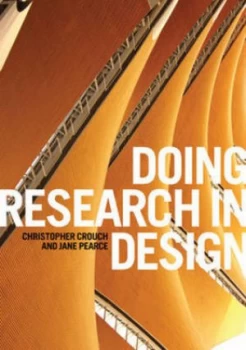Image of Doing Research in Design by Christopher Crouch Paperback
