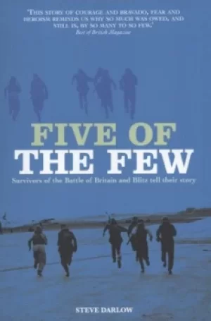 Image of Five of the few by Stephen Darlow