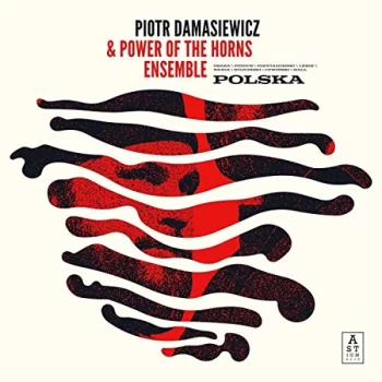 Image of Piotr Damasiewicz & Power of the Horns Ensemble - Polska CD