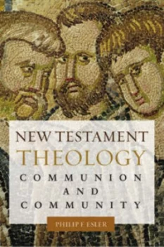 Image of New Testament Theology by Philip Francis Esler Paperback