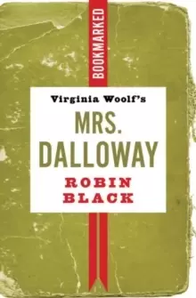 Image of Virginia Woolf's Mrs. Dalloway: Bookmarked