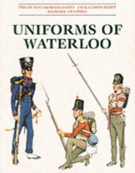 Image of Uniforms of Waterloo by Philip Haythornthwaite Paperback