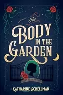 Image of body in the garden a lily adler mystery