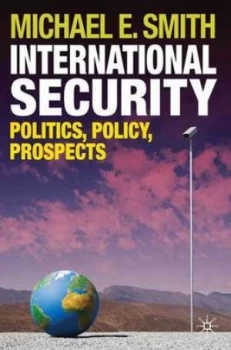 Image of International Security by Michael E. Smith Paperback