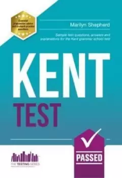 Image of Kent Test 100s of Sample Test Questions and Answers for the 11+ Kent Test by How2Become