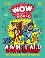 Image of wow in the world wow in the wild the amazing world of animals