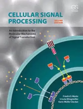 Image of Cellular Signal ProcessingAn Introduction to the Molecular Mechanisms of Signal Transduction