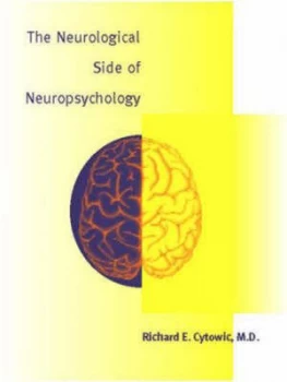 Image of The Neurological Side of Neuropsychology by Richard E. Cytowic Hardback