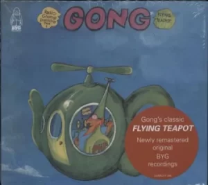 Image of Gong Flying Teapot (Radio Gnome Invisible Part 1) 2019 UK CD album CHARLYP305