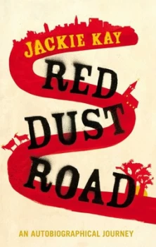 Image of Red Dust Road by Jackie Kay Hardback