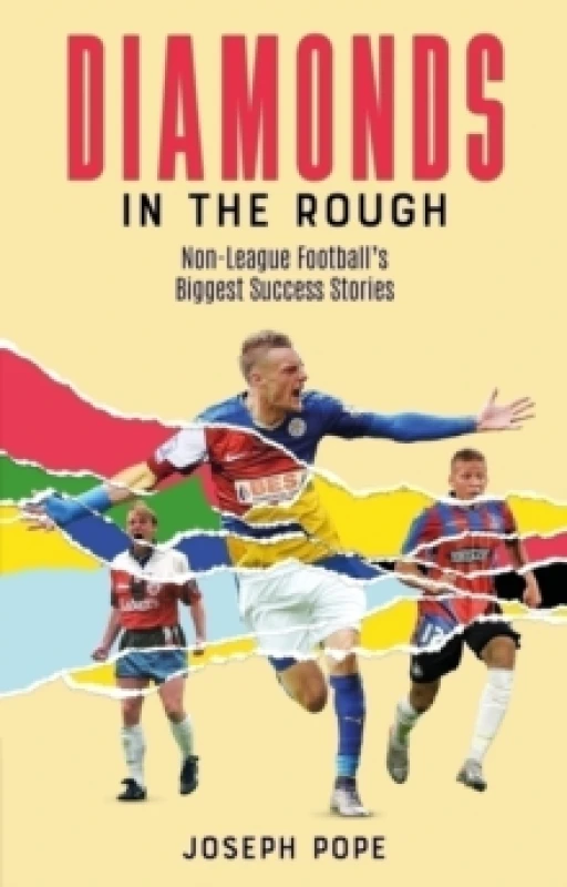 Image of Diamonds in the Rough : Non-League Football's Biggest Success Stories Paperback / softback