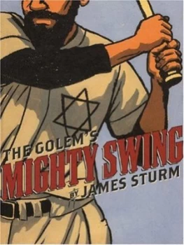 Image of The Golems Mighty Swing by James Sturm Paperback