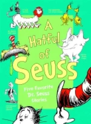 Image of hatful of seuss five favorite dr seuss stories horton hears a who if i ran