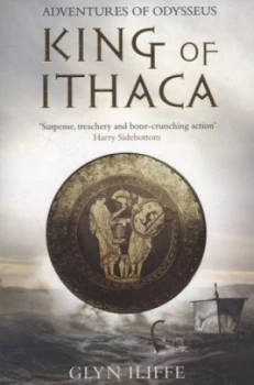 Image of King of Ithaca by Glyn Iliffe Paperback