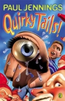 Image of Quirky Tails by Paul Jennings Paperback