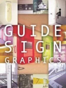 Image of Guide Sign Graphics by Saeco Oikawa Hardback