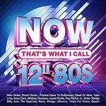 Image of Various Artists - NOW That's What I Call 12" 80s (Music CD)