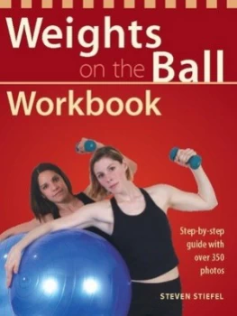 Image of Weights on the Ball Workbook by Steve Stiefel Paperback