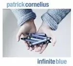 image of Patrick Cornelius - Infinite Blue (Music CD)