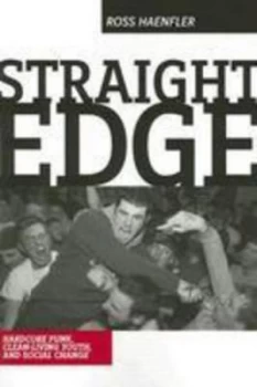 Image of Straight Edge by Ross Haenfler Paperback