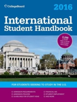 Image of International Student Handbook 2016 by College Entrance Examination Board Paperback