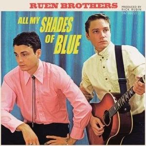 Image of All My Shades of Blue by Ruen Brothers CD Album