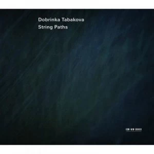 image of Dobrinka Tabakova String Paths by Dobrinka Tabakova CD Album